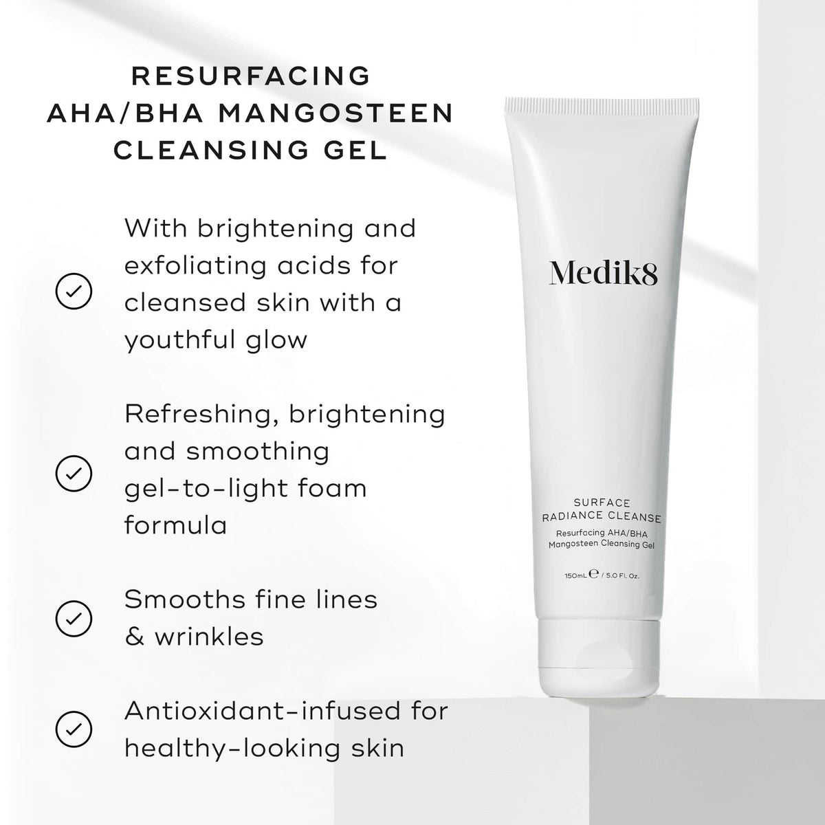 Image of Medik8 Surface Radiance Cleanse™ (Travel Size) highlighting its exfoliating benefits with an AHA/BHA complex. It brightens skin, smooths fine lines, and delivers antioxidants for a radiant glow.