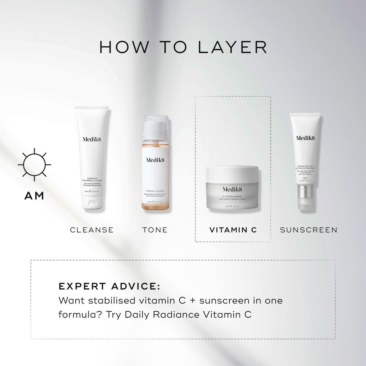 Skincare routine: Cleanse, tone, apply Medik8 C-Tetra® Cream with vitamin C and hyaluronic acid, finish with sunscreen. Expert tip: Use Daily Radiance Vitamin C for sun protection and a luminous complexion.