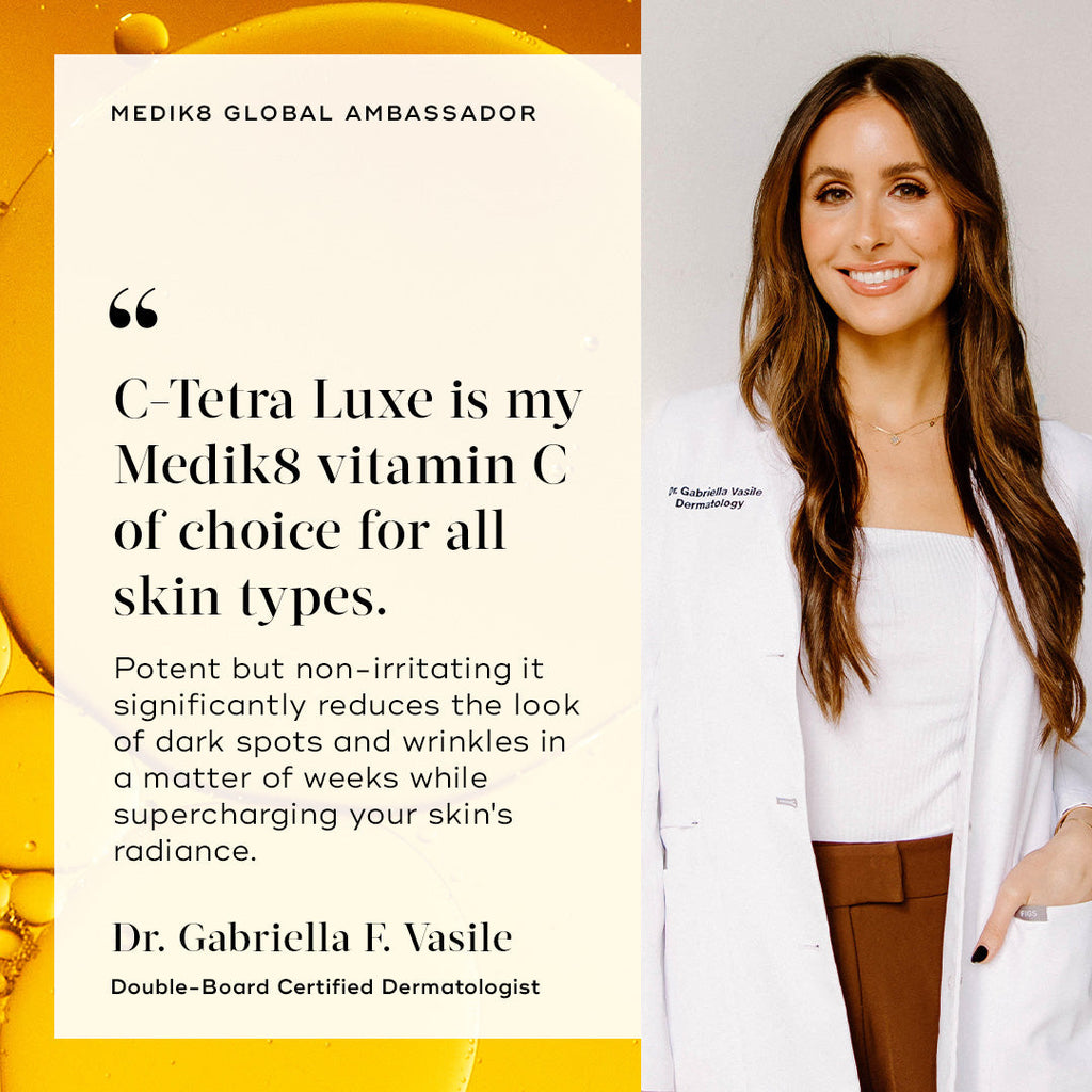 Dr. Gabriella F. Vasile, donning a white blazer, endorses Medik8's C-Tetra® Luxe (Travel Size) as a leading vitamin C product for all skin types, highlighting its ability to boost radiance and diminish dark spots and wrinkles.