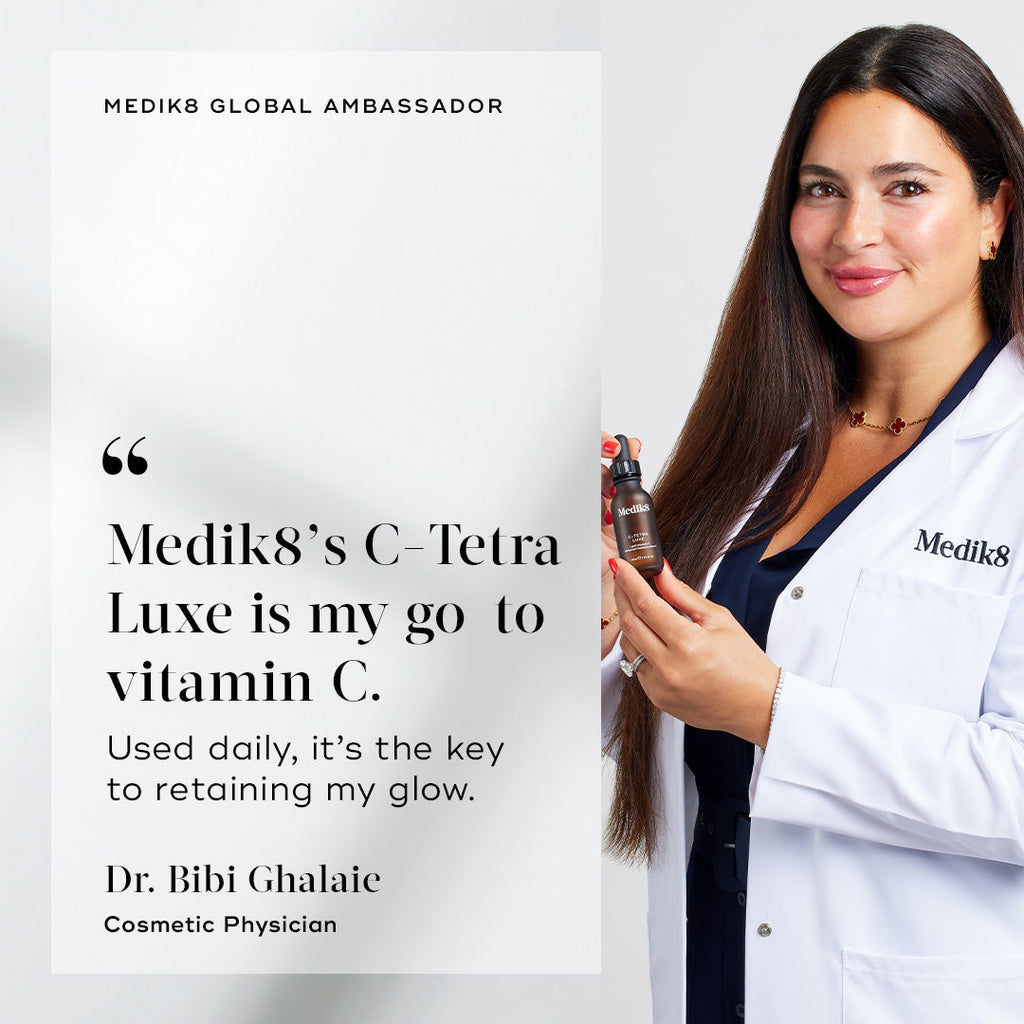A woman in a white lab coat holds a Medik8 C-Tetra® bottle beside a quote endorsing Medik8’s brightening C-Tetra® vitamin C serum, attributed to Dr. Bibi Ghalaie, Cosmetic Physician.